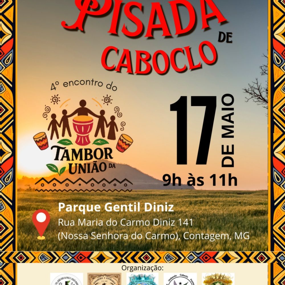 Pisada de Caboclo - 4° Encontro Tambor da União